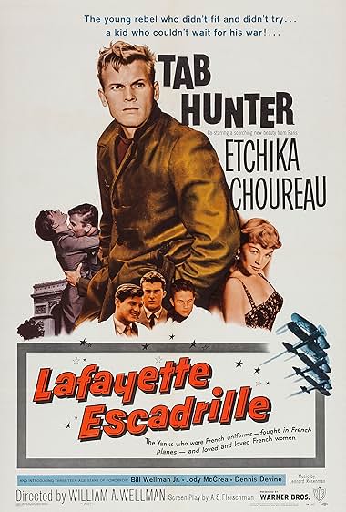 Famous quotes from Hollywood movie : Lafayette Escadrille (1958)