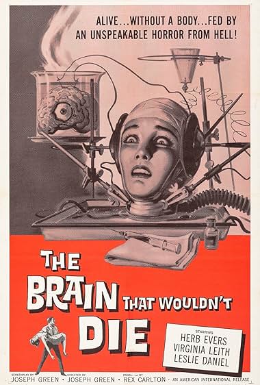 Famous quotes from Hollywood movie : The Brain That Wouldn't Die (1962)