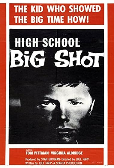 Famous quotes from Hollywood movie : High School Big Shot (1959)