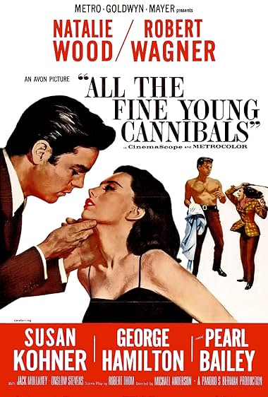 Famous quotes from Hollywood movie : All the Fine Young Cannibals (1960)