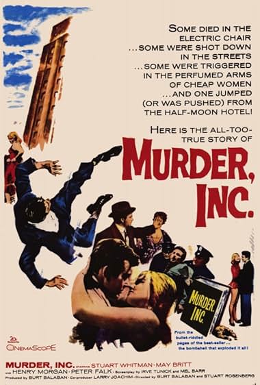 Famous quotes from Hollywood movie : Murder, Inc. (1960)