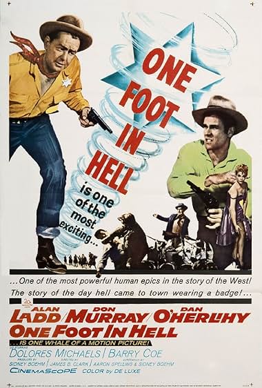 Famous quotes from Hollywood movie : One Foot in Hell (1960) - Part (2)