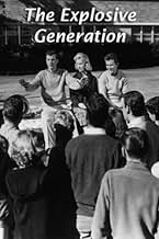 Famous quotes from Hollywood movie : The Explosive Generation (1961)