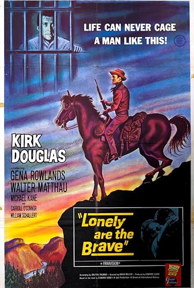 Famous quotes from Hollywood movie : Lonely Are the Brave (1962)