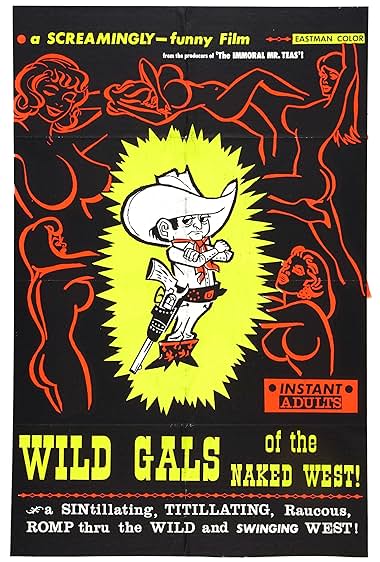 Famous quotes from Hollywood movie : Wild Gals of the Naked West (1962)