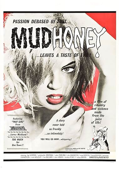 Famous quotes from Hollywood movie : Mudhoney (1965)