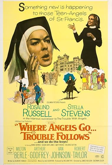 Famous quotes from Hollywood movie : Where Angels Go Trouble Follows! (1968)