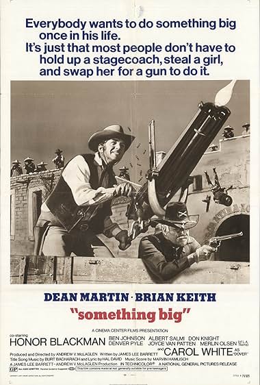 Famous quotes from Hollywood movie : Something Big (1971)