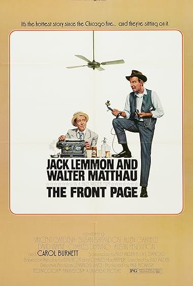 Famous quotes from Hollywood movie : The Front Page (1974) - Part (2)
