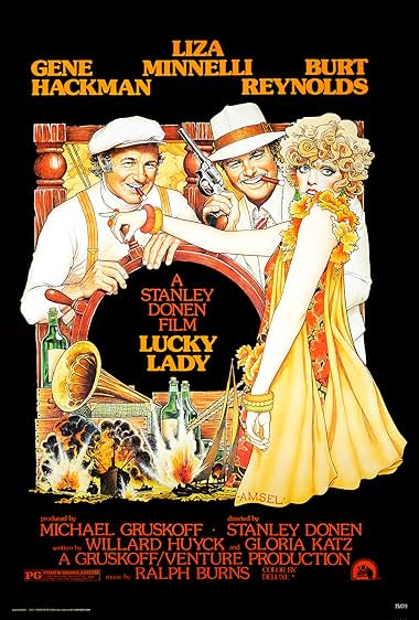 Famous quotes from Hollywood movie : Lucky Lady (1975)