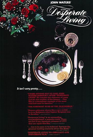 Famous quotes from Hollywood movie : Desperate Living (1977)