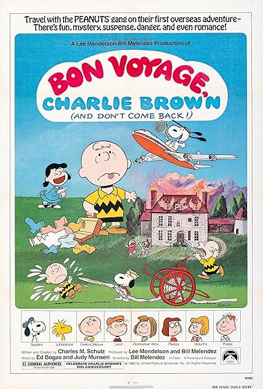Famous quotes from Hollywood movie : Bon Voyage, Charlie Brown (and Don't Come Back!!) (1980) - Part (2)