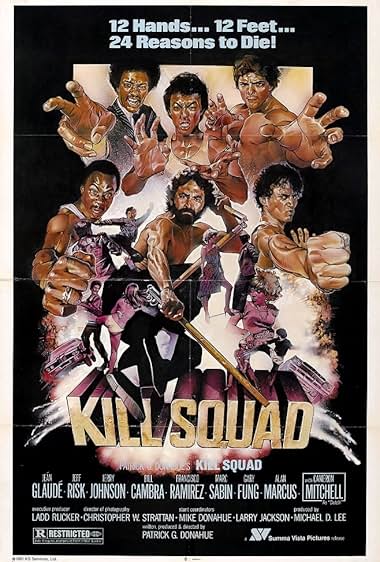 Famous quotes from Hollywood movie : Kill Squad (1982)