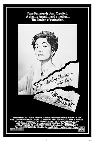 Famous quotes from Hollywood movie : Mommie Dearest (1981) - Part (2)