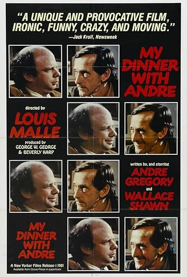 Famous quotes from Hollywood movie : My Dinner with Andre (1981) - Part (2)