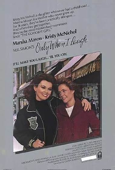 Famous quotes from Hollywood movie : Only When I Laugh (1981)