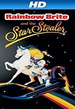 Famous quotes from Hollywood movie : Rainbow Brite and the Star Stealer (1985)