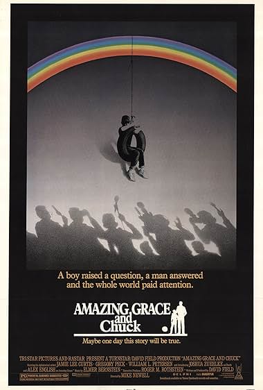 Famous quotes from Hollywood movie : Amazing Grace and Chuck (1987)