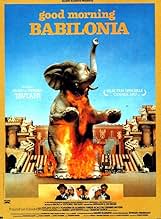 Famous quotes from Hollywood movie : Good Morning, Babylon (1987)