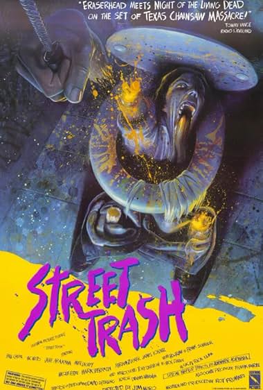 Famous quotes from Hollywood movie : Street Trash (1987)