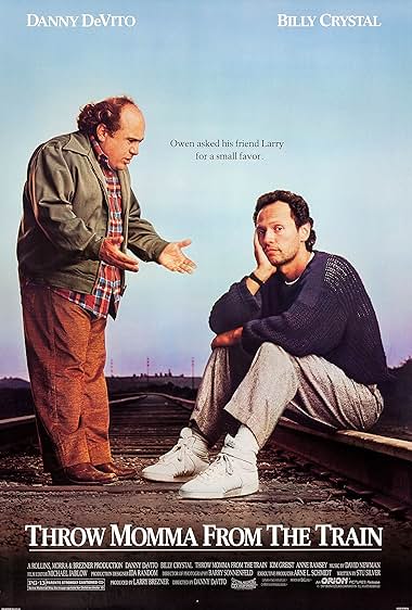 Famous quotes from Hollywood movie : Throw Momma from the Train (1987) - Part (4)