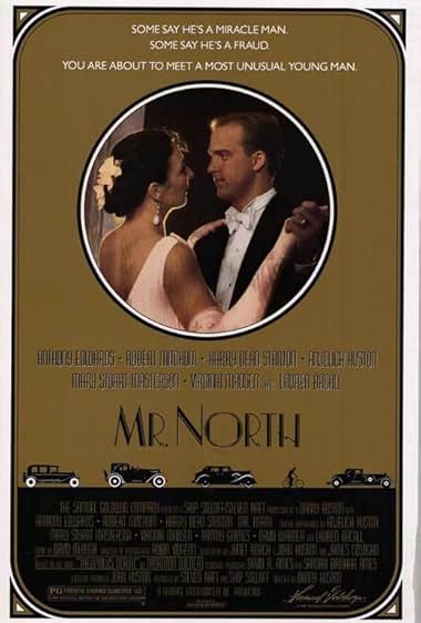 Famous quotes from Hollywood movie : Mr. North (1988)