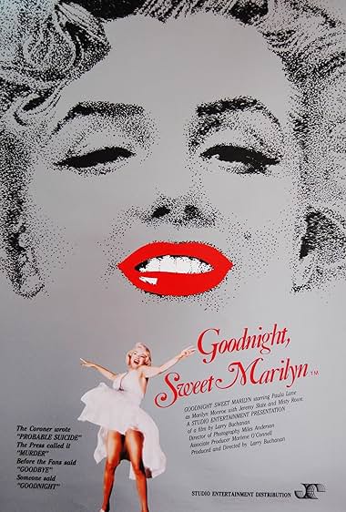 Famous quotes from Hollywood movie : Goodnight, Sweet Marilyn (1989)