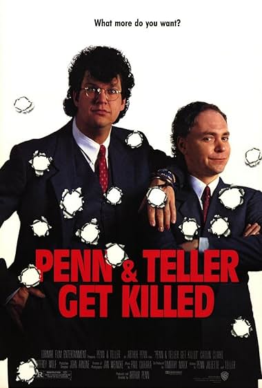Famous quotes from Hollywood movie : Penn & Teller Get Killed (1989)