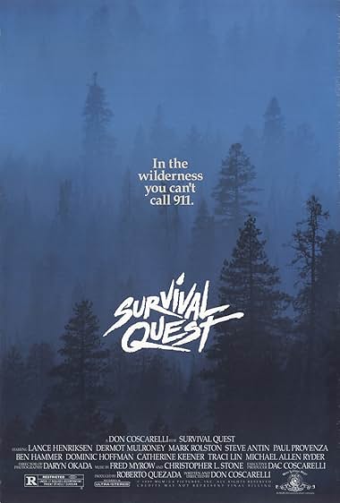 Famous quotes from Hollywood movie : Survival Quest (1989)