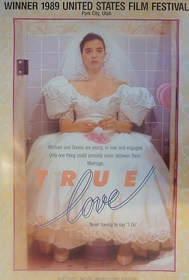 Famous quotes from Hollywood movie : True Love (1989)