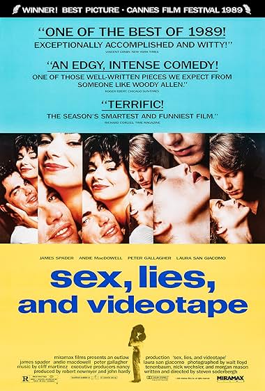 Famous quotes from Hollywood movie : Sex, Lies, and Videotape (1989) - Part (2)