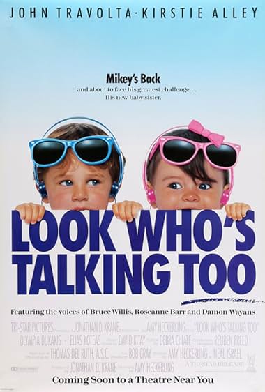 Famous quotes from Hollywood movie : Look Who's Talking Too (1990)