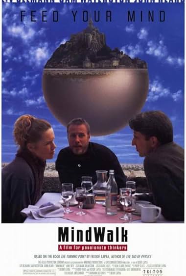 Famous quotes from Hollywood movie : Mindwalk (1990)