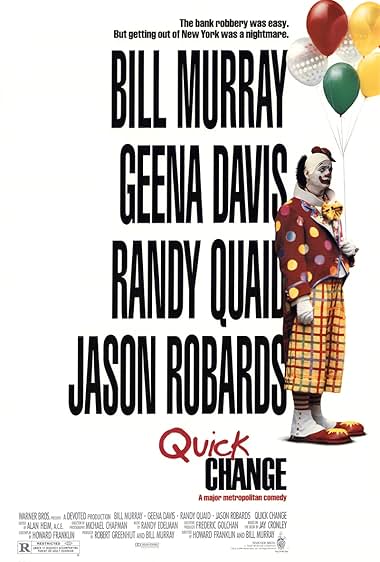 Famous quotes from Hollywood movie : Quick Change (1990)