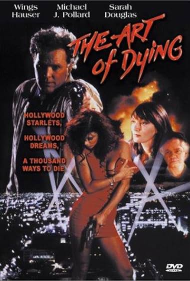 Famous quotes from Hollywood movie : The Art of Dying (1991)