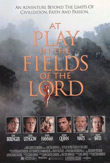 Famous quotes from Hollywood movie : At Play in the Fields of the Lord (1991)
