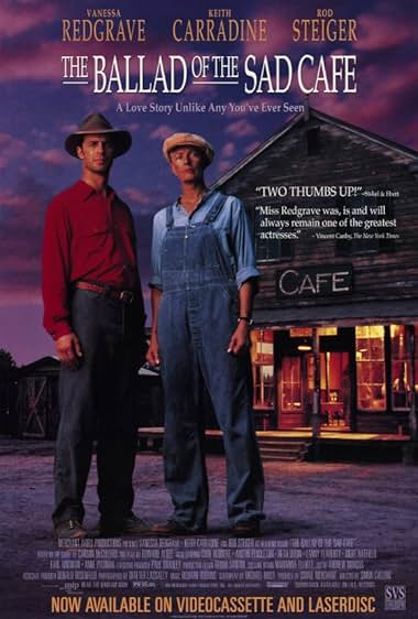 Famous quotes from Hollywood movie : The Ballad of the Sad Cafe (1991)