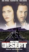 Famous quotes from Hollywood movie : Blue Desert (1991)