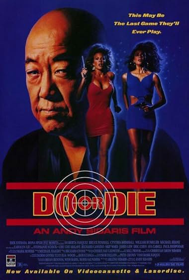 Famous quotes from Hollywood movie : Do or Die (1991)