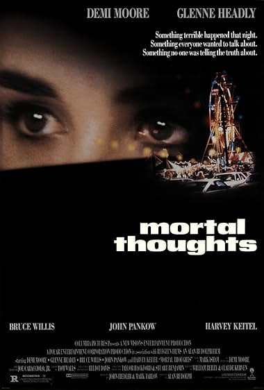 Famous quotes from Hollywood movie : Mortal Thoughts (1991)