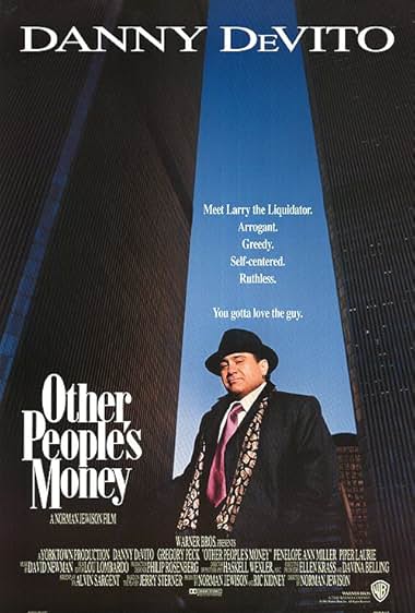 Famous quotes from Hollywood movie : Other People's Money (1991)