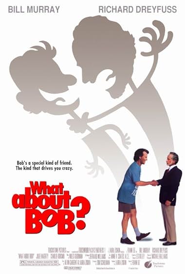 Famous quotes from Hollywood movie : What About Bob? (1991)