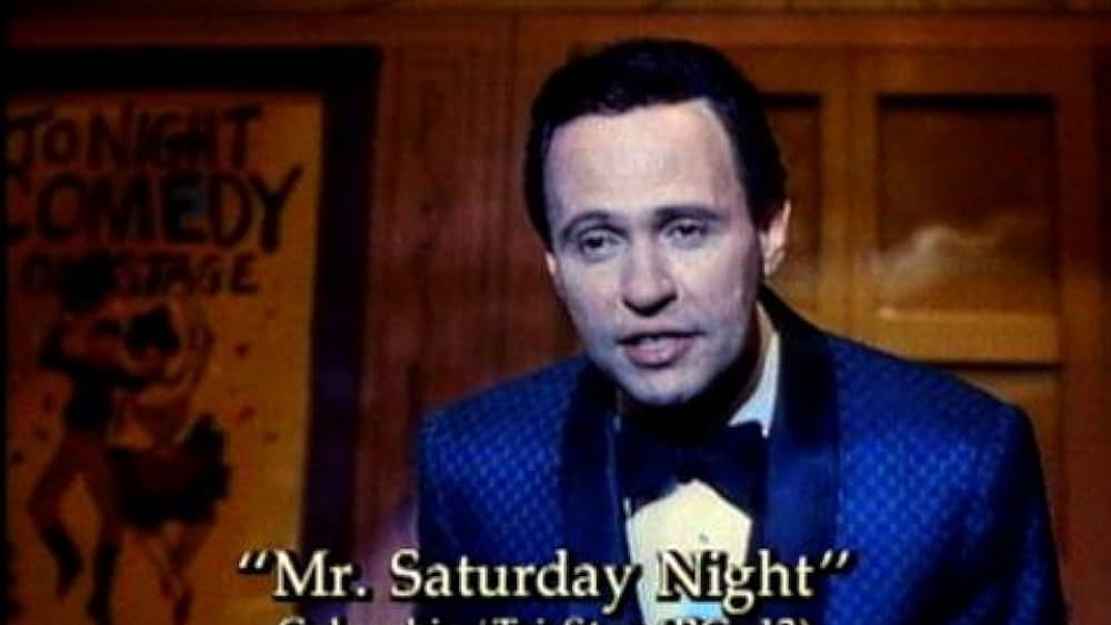 Famous quotes from Hollywood movie : Mr. Saturday Night (1992)