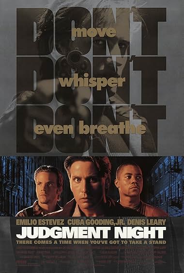 Famous quotes from Hollywood movie : Judgment Night (1993) - Part (2)