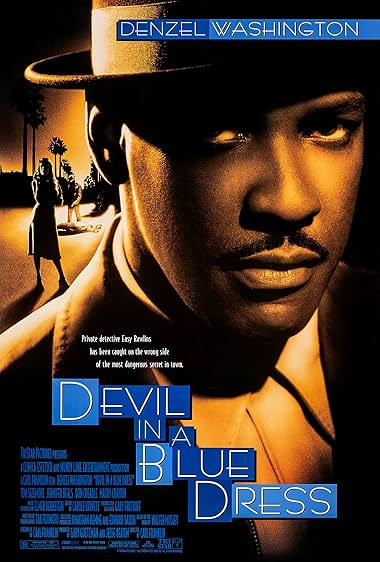 Famous quotes from Hollywood movie : Devil in a Blue Dress (1995)