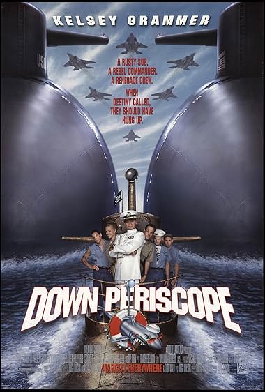 Famous quotes from Hollywood movie : Down Periscope (1996) - Part (4)