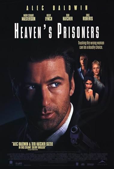 Famous quotes from Hollywood movie : Heaven's Prisoners (1996)