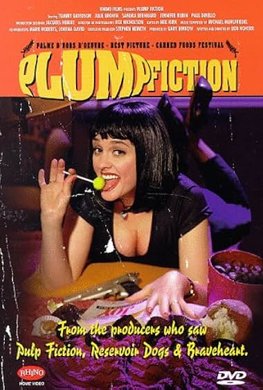 Famous quotes from Hollywood movie : Plump Fiction (1997)
