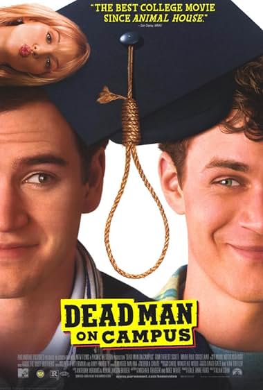 Famous quotes from Hollywood movie : Dead Man on Campus (1998)
