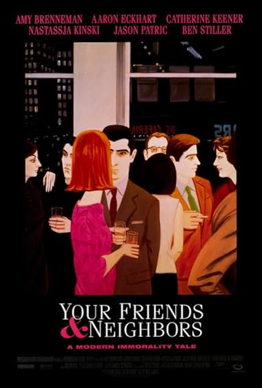 Famous quotes from Hollywood movie : Your Friends & Neighbors (1998)